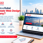 Why Hire a Dubai Real Estate Web Design Company?