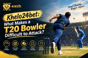 Khelo24bet: What Makes a T20 Bowler Difficult to Attack?