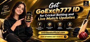 GoExch777 Cricket Betting ID with Real-Time Match Updates