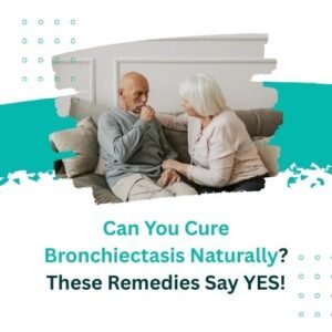 Bronchiectasis