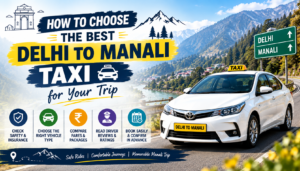 Delhi to Manali Taxi