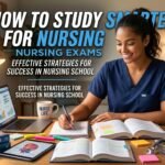 How to Study Smarter for Nursing Exams